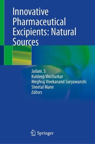 Innovative Pharmaceutical Excipients: Natural Sources