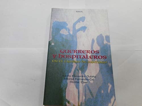 Guerreros y Hospitaleros