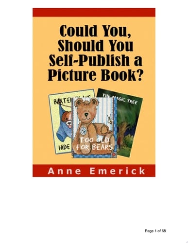 Could You, Should You Self-Publish a Picture Book?