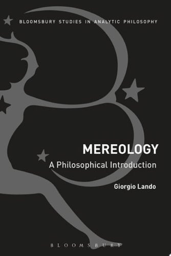 Mereology: A Philosophical Introduction