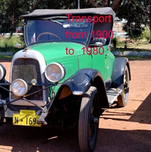 Transport from 1900 To 1980