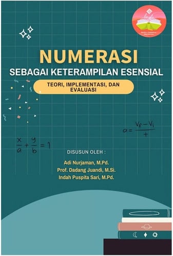 Numerasi Sebagai Keterampilan Esensial: Teori, Implementasi, dan Evaluasi