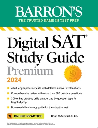 Digital SAT Study Guide Premium, 2024: 4 Practice Tests + Comprehensive Review + Online Practice