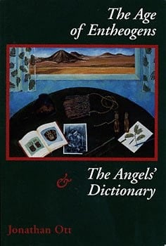 The Age of Entheogens and the Angels' Dictionary