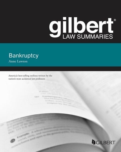 Lawton's Gilbert Law Summary on Bankruptcy
