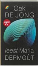 Oek de Jong leest Maria Dermoût