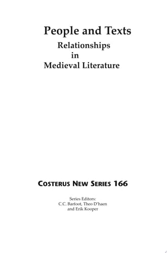 People and Texts: Relationships in Medieval Literature Studies Presented to Erik Kooper