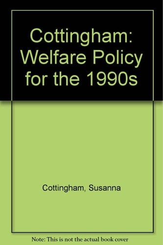 Welfare Policy for the 1990s