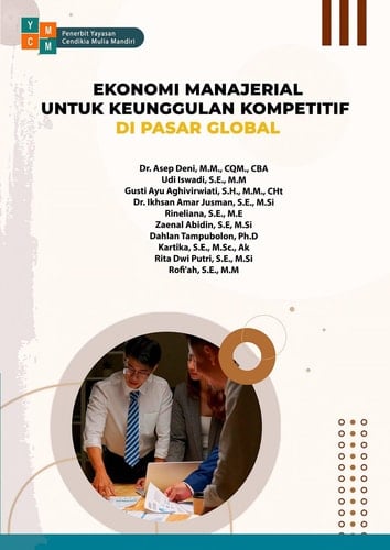 EKONOMI MANAJERIAL UNTUK KEUNGGULAN KOMPETITIF DI PASAR GLOBAL