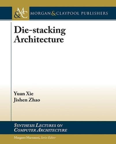 Die-Stacking Architecture