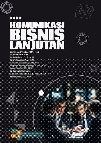 KOMUNIKASI BISNIS LANJUTAN