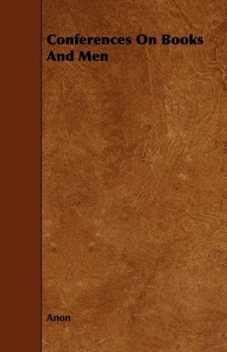 Conferences on Books and Men