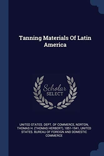 Tanning Materials Of Latin America
