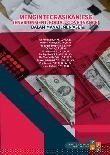 MENGINTEGRASIKAN ESG (ENVIRONMENT, SOCIAL, GOVERNANCE) DALAM MANAJEMEN ASET
