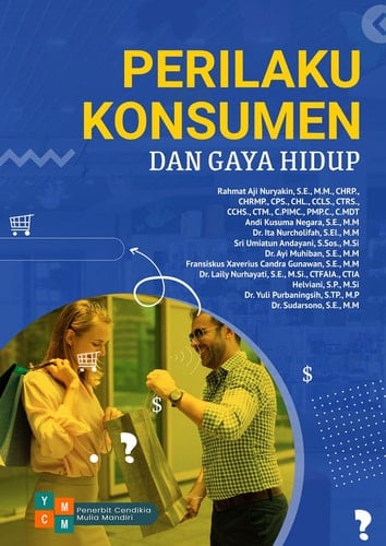 PERILAKU KONSUMEN DAN GAYA HIDUP