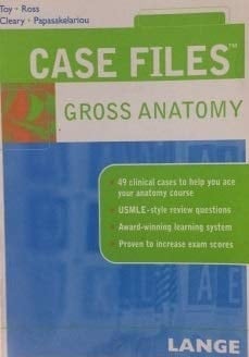 Case Files Gross Anatomy