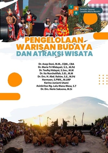 PENGELOLAAN WARISAN BUDAYA DAN ATRAKSI WISATA