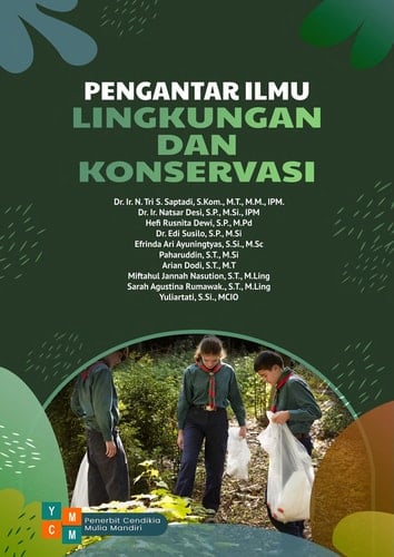 PENGANTAR ILMU LINGKUNGAN DAN KONSERVASI
