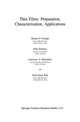 Thin Films: Preparation, Characterization, Applications