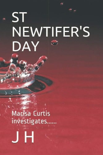 ST NEWTIFER'S DAY: Marisa Curtis investigates......