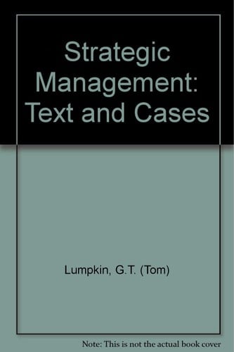 Strategic Management Text and Cases