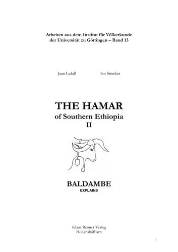 The Hamar of Southern Ethiopia 2 (Baldambe Explains)