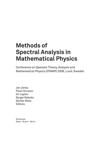 Methods of Spectral Analysis in Mathematical Physics