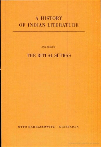 A History of Indian Literature Veda and Upanishads. The ritual Sūtras