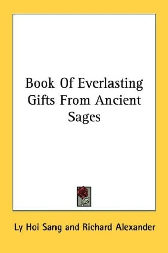 Book Of Everlasting Gifts From Ancient Sages