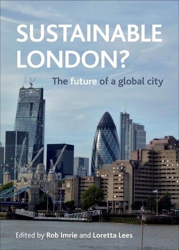 Sustainable London? The future of a global city