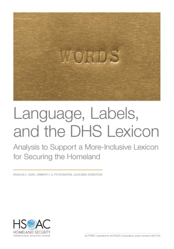 Language, Labels, and the DHS Lexicon Analysis to Support a More-inclusive Lexicon for Securing the Homeland