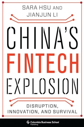 China's Fintech Explosion Disruption, Innovation, and Survival