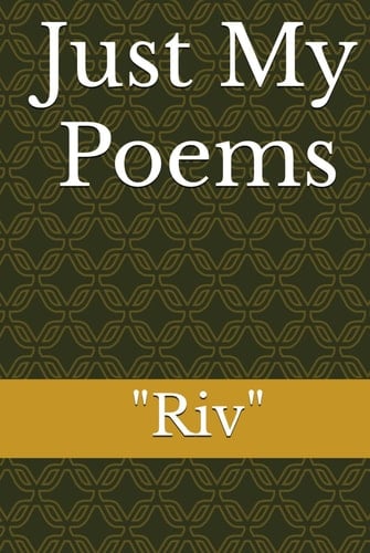 Just My Poems