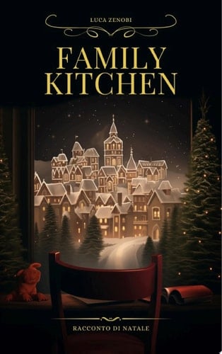 Family Kitchen Racconto di Natale