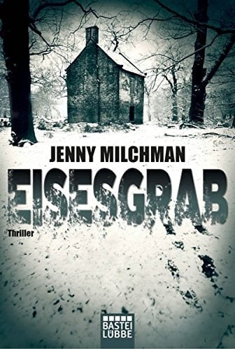Eisesgrab Thriller