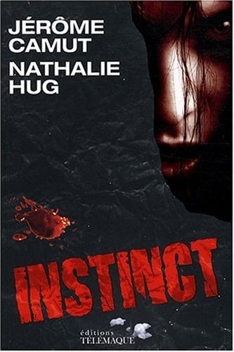 Instinct Les voies de l'ombre