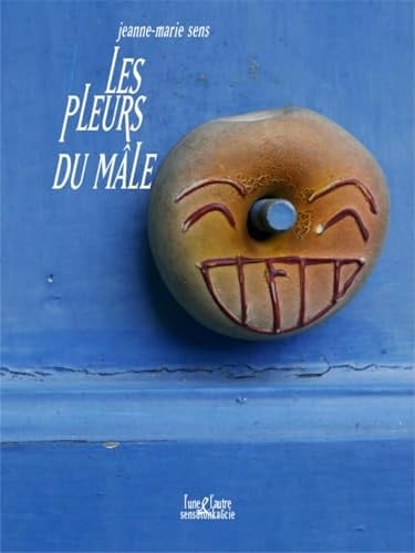 Les pleurs du mâle