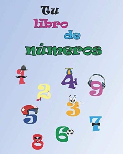 Tu libro de números (Spanish Edition)