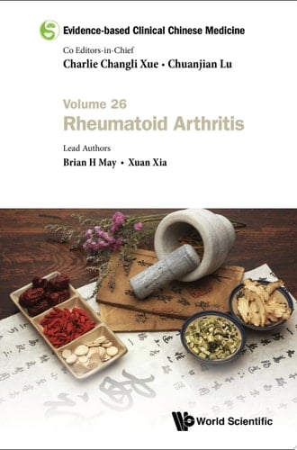 Evidence-based Clinical Chinese Medicine - Volume 26: Rheumatoid Arthritis