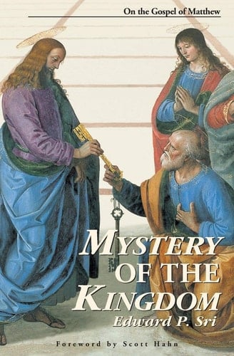 Mystery of the Kingdom On the Gospel of Matthew