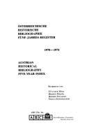 Austrian Historical Bibliography Second Five-Year Index (1970-1974)