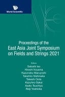 Proceedings of the East Asia Joint Symposium on Fields and Strings 2021 East Asia Joint Symposium on Fields and Strings 2021, Osaka City University, 22 - 27 November 2021
