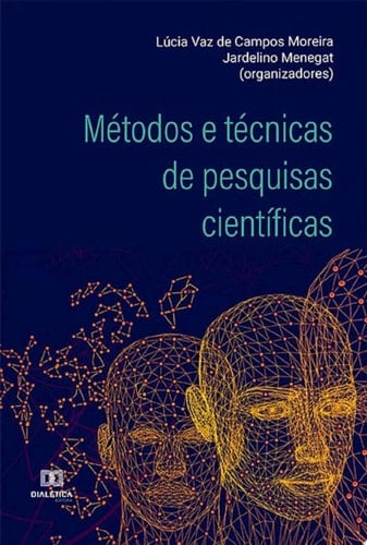 Métodos e técnicas de pesquisas científicas