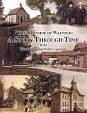 The Township of Warwick A Story Through Time