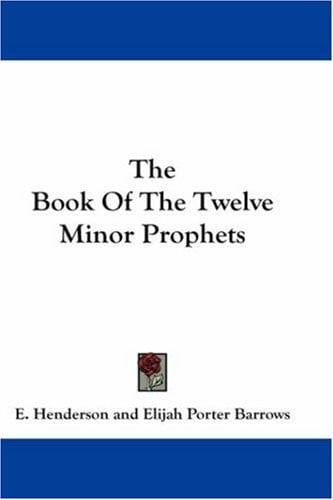 The Book of the Twelve Minor Prophets