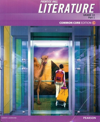 Prentice Hall Literature, Grade 10, Part 1, Common Core Edition