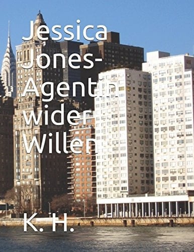 Jessica Jones-Agentin Wider Willen
