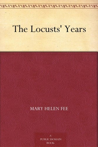 The Locusts' Years