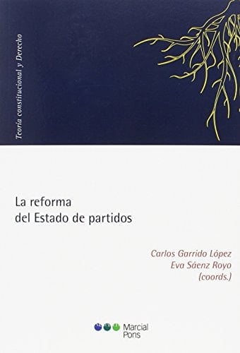 La reforma del estado de partidos
