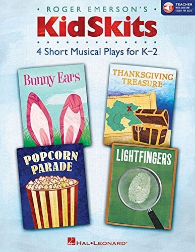 KidSkits: 4 Short Musical Plays for K-2